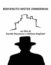02.Benvenuto Mister Zimmerman - 20.05.2015 ore 21.00