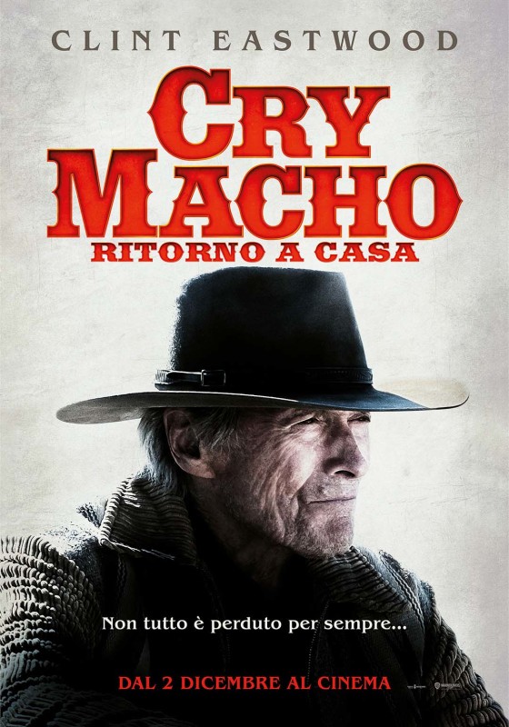 Cry Macho - ritorno a casa.locandina
